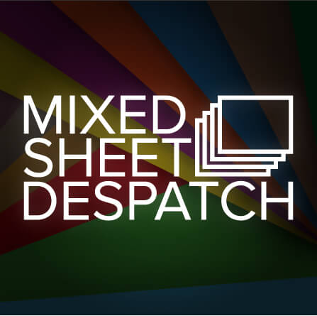 Mixed Sheet Despatch